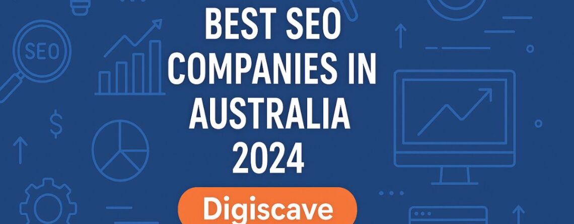 Best SEO Companies in Australia 2024 Digiscave