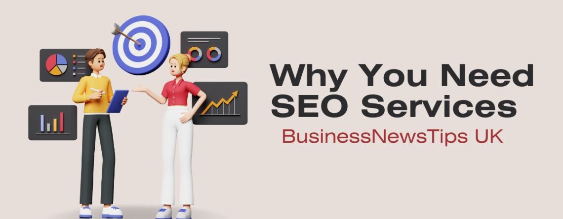 SEO Services BusinessNewsTips UK