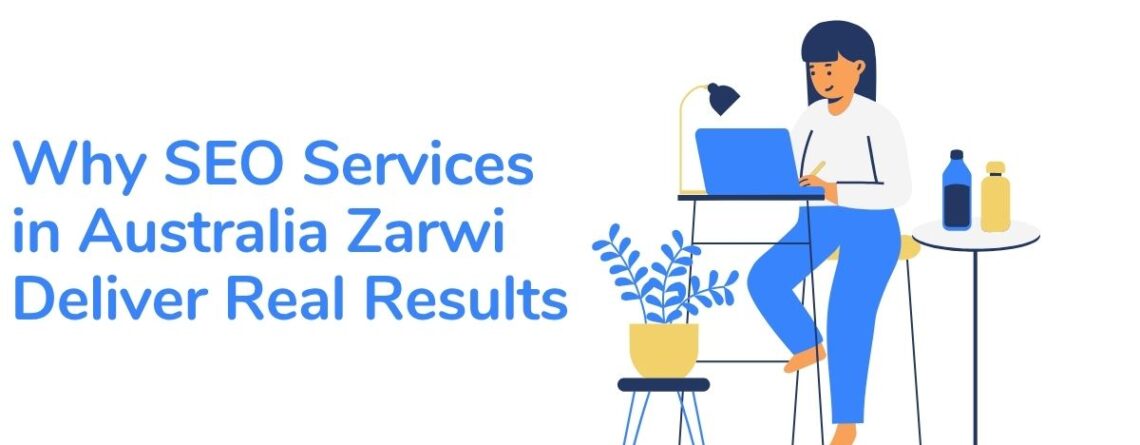 SEO Services in Australia Zarwi